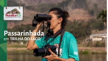 Passarinhada RuralturES | TRILHA DO LAGO